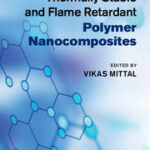 Thermally Stable Polyimide/4,4’-bis(4-aminophenoxy)phenylsulfone-modified clay nanocomposites. In: Thermally Stable and Flame Retardant Polymer Nanocomposites.
