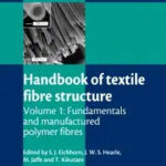 The Processing, Structure and Properties of Elastomeric Fibers,” In: Handbook of Textile Fiber Structure.